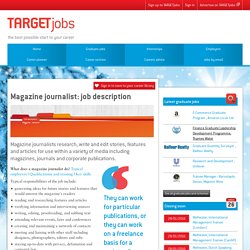 Magazine journalist: job description