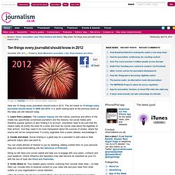 Ten things every journalist should know in 2012