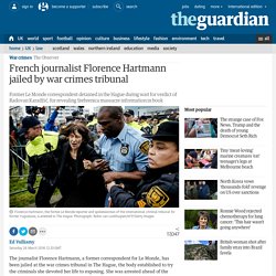 French journalist Florence Hartmann jailed by war crimes tribunal