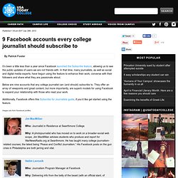9 Facebook accounts every college journalist should subscribe to