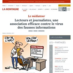 Lecteurs et journalistes, une association efficace contre le virus des fausses informations - Aurillac (15000)