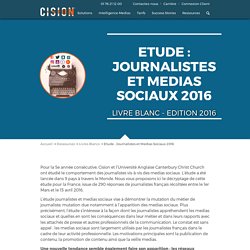 Etude : Journalistes et Medias Sociaux 2016