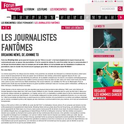 Les journalistes fantômes - Le Débat permanent