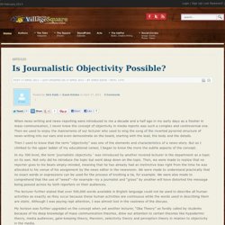 Is Journalistic Objectivity Possible? - Nigerian Village Square