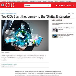 Top CIOs Start the Journey to the 'Digital Enterprise'