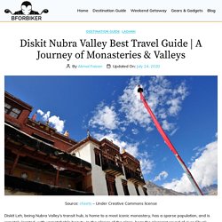 A Journey of Monasteries & Valleys - BforBiker