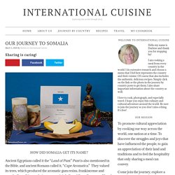 Our Journey to Somalia - International Cuisine