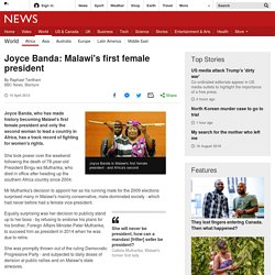 Joyce Banda: Malawi's first female president