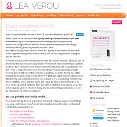 jQuery considered harmful