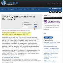 20 Cool jQuery Tricks for Web Developers 