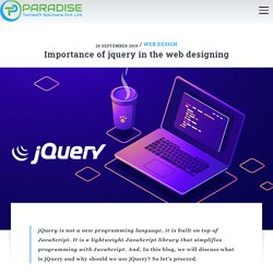 What is jQuery & Why jQuery is essential