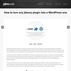 How to turn any jQuery plugin into a Wordpress one