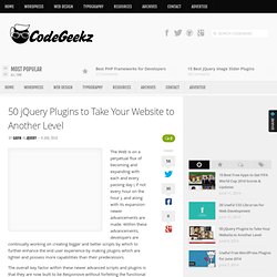 50 jQuery Plugins to Take Your Website to Another Level
