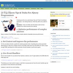 20 Top jQuery tips & tricks for jQuery programmers. jQuery Tips Tricks