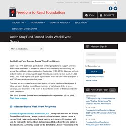 Judith Krug Fund Banned Books Week Event Grants - Freedom to Read Foundation
