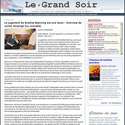 Le jugement de Bradley Manning est une farce - interview de Julian Assange (La Jornada)