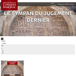 Conques - Le Tympan du Jugement dernier - Site Principal - Office de tourisme Conques-Marcillac