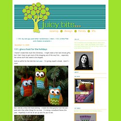 Juicy Bits: 131: give a hoot for the holidays