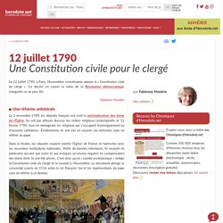 12 juillet 1790 - Une Constitution civile pour le clergé - Herodote.net