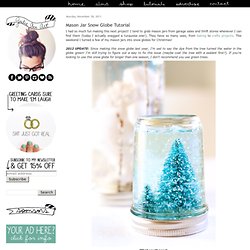 Mason Jar Snow Globe Tutorial