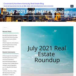 Great Real Estate Reads From July 2021
