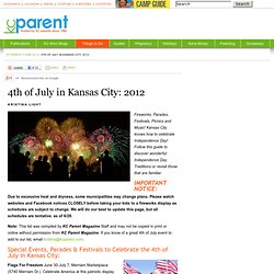 4th of July in Kansas City: 2012 - KC Parent - June 2012 - Kansas City