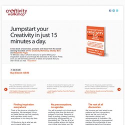 Jumpstart your Creativity in just 15 minutes a day