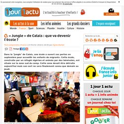 "Jungle" de Calais : que va devenir l'école