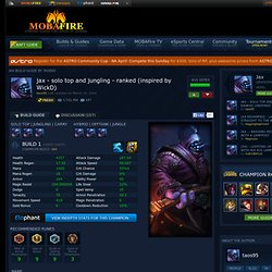 Jax Build Guide : jax - solo top and jungling - ranked (inspired by WickD)