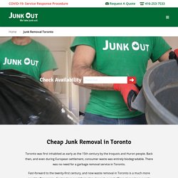 Junk & Garbage Removal Services in Toronto by Junk Out