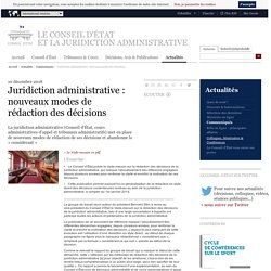 Juridiction administrative : nouveaux modes de rédaction des décisions