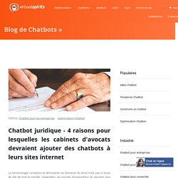 Chatbot juridique - 4 raisons pour lesquelles les cabinets d'avocats devraient ajouter des chatbots à leurs sites internet