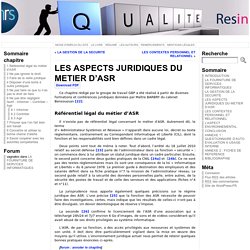 LES ASPECTS JURIDIQUES DU METIER D’ASR « Guide de Bonnes Pratiques pour les Administrateurs Systèmes et Réseaux