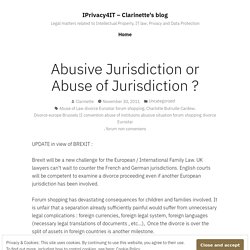 Abusive Jurisdiction or Abuse of Jurisdiction ?