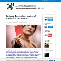 Jurisprudence chloroquine et médecine des vaccins