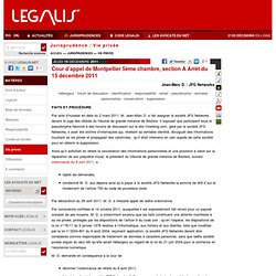  Cour d’appel de Montpellier 5ème chambre, section A Arrêt du 15 décembre 2011