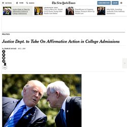Justice Dept. to Take On Affirmative Action in College Admissions