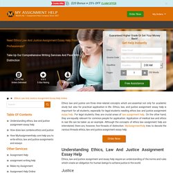 Ethics Law & Justice Assignment Essay Help By 5000+ Experts
