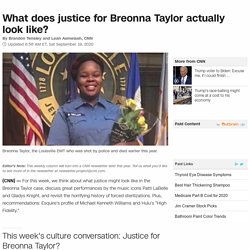What does justice for Breonna Taylor actually look like?