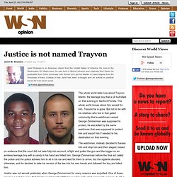Justice is not named Trayvon