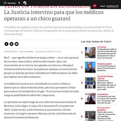 La Justicia intervino para que los médicos operaran a un chico guaraní