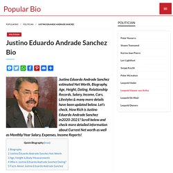 Justino Eduardo Andrade Sanchez Net worth, Salary, Bio, Height, Weight, Age, Wiki, Zodiac Sign, Birthday, Fact