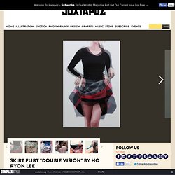 Skirt Flirt "Doubie Vision" by Ho Ryon Lee