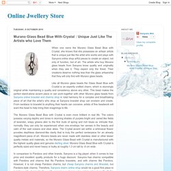 Murano Glass Bead Blue With Crystal : Unique Just Like The Artists who Love Them