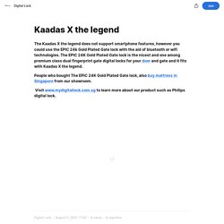 Kaadas X the legend — Teletype