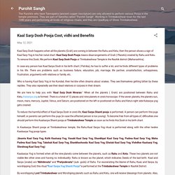 Kaal Sarp Dosh Pooja Cost, vidhi and Benefits