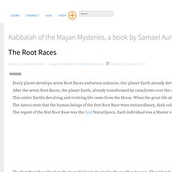 Kabbalah of the Mayan Mysteries, a book by Samael Aun Weor