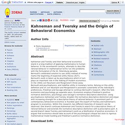 Kahneman and Tversky and the Origin of Behavioral Economics