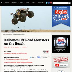 Kalbones Off Road Monsters on the Beach