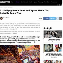 11 Kaliyug Predictions Ved Vyasa Made That Actually Came True